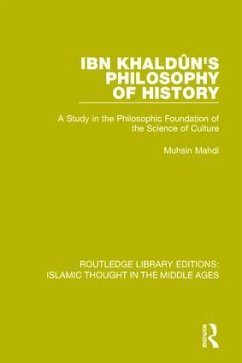 Ibn Khaldûn's Philosophy of History - Mahdi, Muhsin