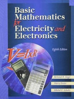 Package - Basic Mathematics for Electricity and Electronics, and Workbook - Singer, Bertrand B.; Forster, Harry; Schultz, Mitchel E.