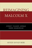 Reimagining Malcolm X