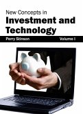 New Concepts in Investment and Technology