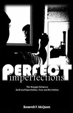 Perfect Imperfections - McQueen, Roosevelt F.