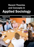 Recent Theories and Concepts in Applied Sociology