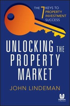 Unlocking the Property Market - Lindeman, John