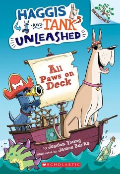 All Paws on Deck: A Branches Book (Haggis and Tank Unleashed #1) - Young, Jessica