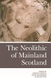 The Neolithic of Mainland Scotland - Bild 1
