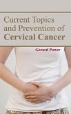 Current Topics and Prevention of Cervical Cancer