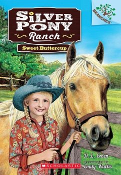 Sweet Buttercup: A Branches Book (Silver Pony Ranch #2) - Green, D L