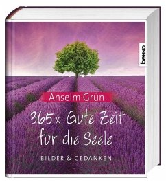 365 x Gute Zeit für die Seele - Grün, Anselm