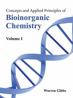 Concepts and Applied Principles of Bioinorganic Chemistry