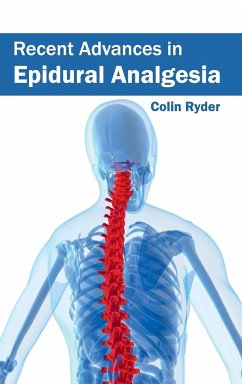 Recent Advances in Epidural Analgesia