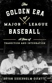 The Golden Era of Major League Baseball