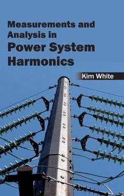 Measurements and Analysis in Power System Harmonics