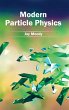 Modern Particle Physics - Bild 1