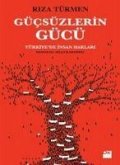 Gücsüzlerin Gücü