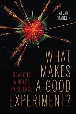 What Makes a Good Experiment? - Franklin, Allan