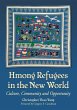 Hmong Refugees in the New World - Bild 1