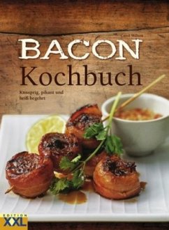 Bacon-Kochbuch - Wilson, Carol