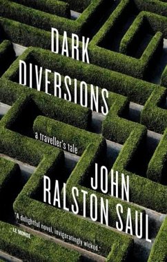 Dark Diversions - Saul, John Ralston