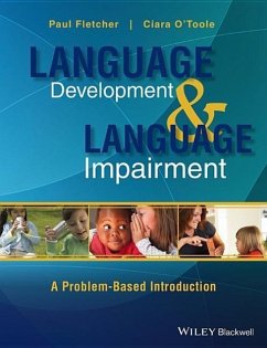 Language Development and Language Impairment - Fletcher, Paul; O'Toole, Ciara
