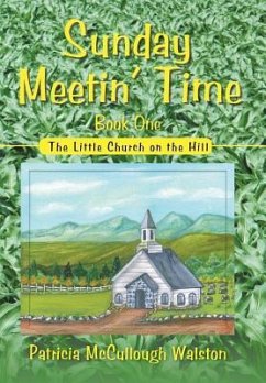 Sunday Meetin' Time - Walston, Patricia McCullough