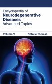 Encyclopedia of Neurodegenerative Diseases