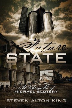 Future State - King, Steven Alton