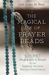 The Magical Use of Prayer Beads - Bild 1