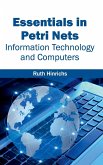 Essentials in Petri Nets
