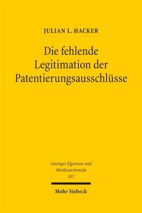Die fehlende Legitimation der Patentierungsausschlüsse