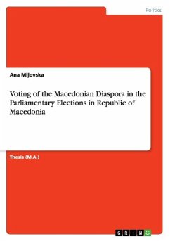 Voting of the Macedonian Diaspora in the Parliamentary Elections in Republic of Macedonia - Mijovska, Ana