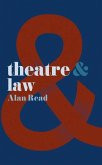 Theatre and Law Theatre and Law
