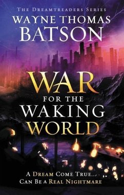 The War for the Waking World - Batson, Wayne Thomas