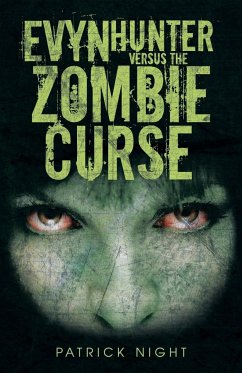 Evyn Hunter versus the Zombie Curse - Night, Patrick