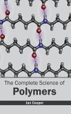 The Complete Science of Polymers