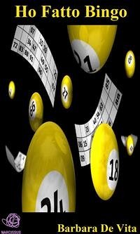 Cover Ho Fatto Bingo (eBook, ePUB)