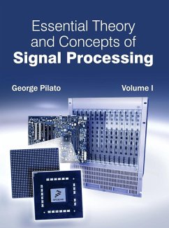 Essential Theory and Concepts of Signal Processing