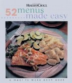 52 Menus Made Easy: A Meal to Make Each Week