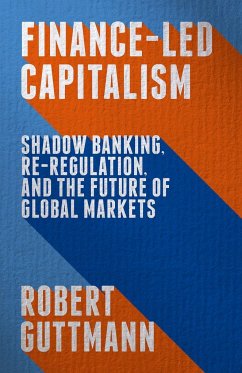 Finance-Led Capitalism - Guttmann, Robert