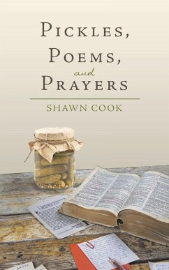 Cover Pickles, Poems, and Prayers