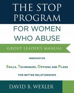 Cover The Stop Program: For Women Who Abuse
