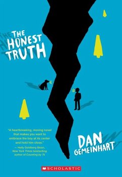 The Honest Truth - Gemeinhart, Dan