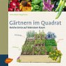 Gärtnern im Quadrat - Bild 1