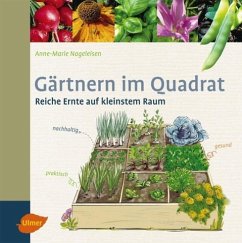 Gärtnern im Quadrat - Nageleisen, Anne-Marie
