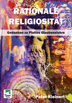 Rationale Religiosität - Kleinert, Peter