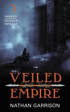 Veiled Empire - Garrison, Nathan