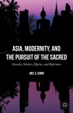 Asia, Modernity, and the Pursuit of the Sacred