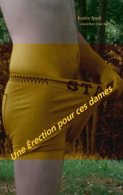 Une érection pour ces dames - Spark, Kentin