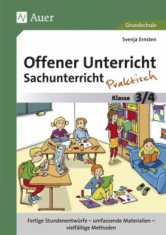 Offener Unterricht Sachunterricht - praktisch 3-4 - Ernsten, Svenja