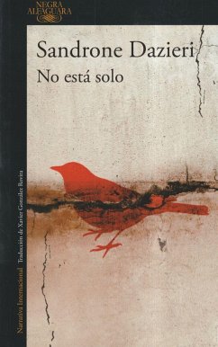 No está solo - Dazieri, Sandrone