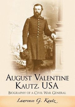 August Valentine Kautz, USA - Kautz, Lawrence G.